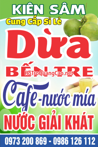 Biển bảng quảng cáo cung cấp dừa Bến Tre nước giải khát Cafe nước mía